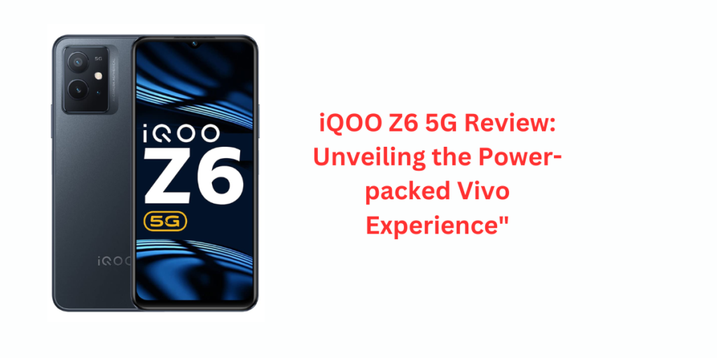 iQOO Z6 5G